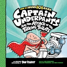 Captain Underpants and the Attack of the Talking Toilets: Color Edition (Captain Underpants #2)
