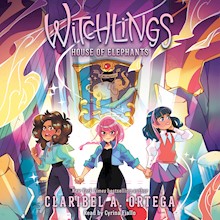 House of Elephants (Witchlings 3)