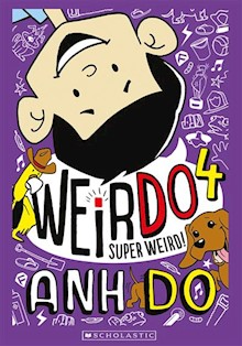 WeirDo #4: Super Weird!