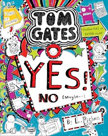 Tom Gates #8: Yes, No ... Maybe!