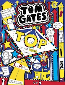 Tom Gates #9 Top of the Class (nearly)