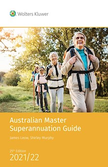 Australian Master Superannuation Guide 2021/22 - 25th Edition