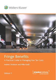Fringe Benefits A Practical Guide to Managing your Tax Costs