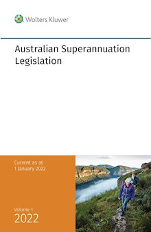 Australian Superannuation Legislation 2022 - 28th Edition