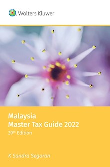 Malaysia Master Tax Guide 2022, 39th edition