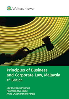Principles of Business and Corporate Law, Malaysia (4th edition)