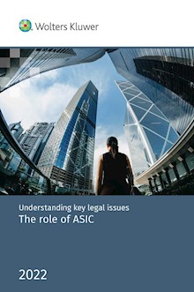 Understanding key legal issues: The role of ASIC