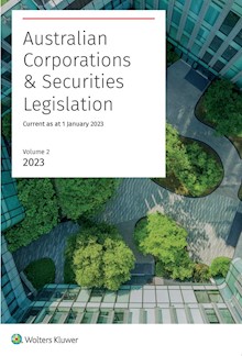 Australian Corporations & Securities Legislation 2023 Volume 2