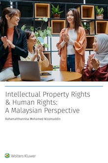 Intellectual Property Rights & Human Rights: A Malaysian Perspective