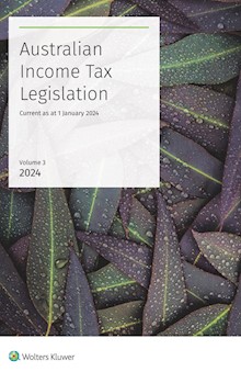 Australian Income Tax Legislation 2024 Volume 3