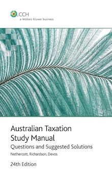 Australian Taxation Study Manual - 24th Edition