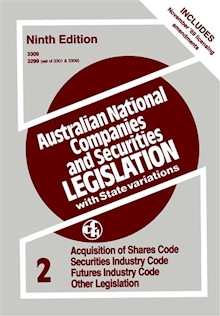 Australian National Companies and Securities Legislation - 9th ed. Vol 2