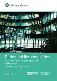 Duties and Responsibilities of Directors and Company Secretaries in New Zealand 5th Edition