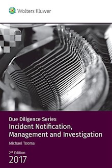 Due Diligence: Incident Notification, Management and Investigation - 2nd edition