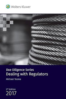 Due Diligence: Dealing with Regulators - 2nd edition