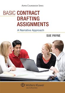Basic Contract Drafting Assignments: A Narrative Approach