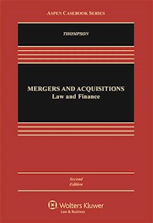 Mergers and Acquisitions: Law and Finance, 2nd Edition