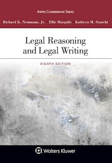 Legal Reasoning and Legal Writing, 8th Edition