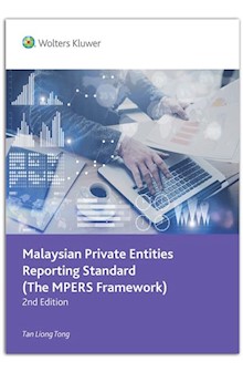 Malaysian Private Entities Reporting Standard (MPERS Framework)