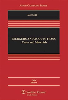 Mergers and Acquisitions: Cases, Materials, and Problems, 3rd Edition
