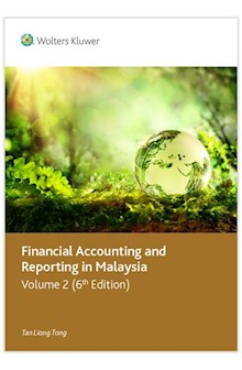 Financial Accounting and Reporting in Malaysia, Volume 2 (6th Edition)