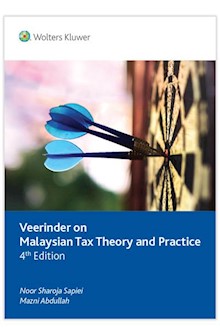 Veerinder on Malaysian Tax Theory and Practice, 4th Edition