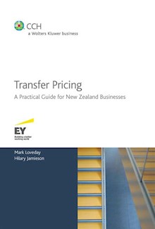 Transfer Pricing - A Practical Guide for New Zealand Businesses - Edition 2