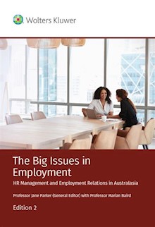The Big Issues in Employment: HR Management and Employment Relations in Australasia 2nd Edition
