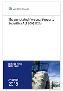 The Annotated Personal Property Securities Act 2009 (Cth) - 3rd Edition