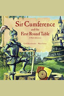 Sir Cumference and the First Round Table