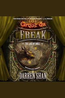 The Lake of Souls: Cirque Du Freak, Book 10