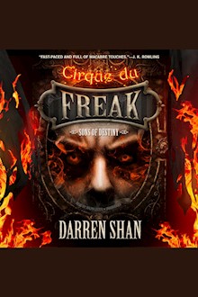 Sons of Destiny: Cirque du Freak: The Saga of Darren Shan