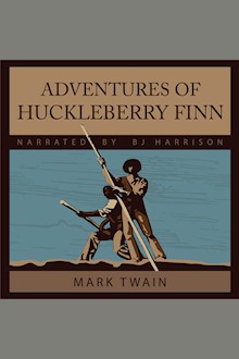 Adventures of Huckleberry Finn: Adventures of Tom and Huck, Book 2