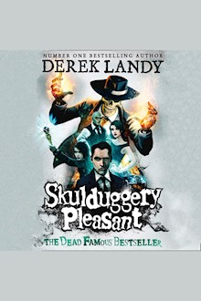 Skulduggery Pleasant: And He's The Good Guy