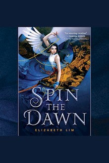 Spin the Dawn: The Blood of Stars, Book 1