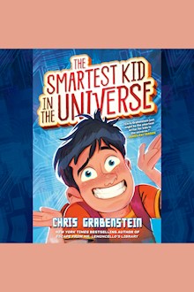The Smartest Kid in the Universe, Book 1