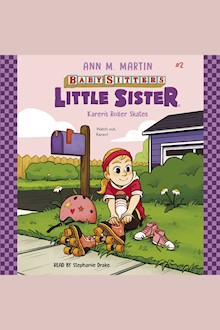 Karen's Roller Skates (Baby-sitters Little Sister #2)