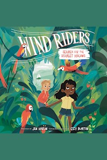 Wind Riders #2: Search for the Scarlet Macaws