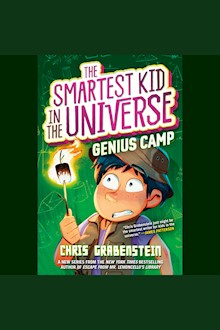 Genius Camp: The Smartest Kid in the Universe, Book 2