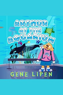 Arthur at the Aquarium