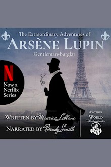 The Extraordinary Adventures of Arsène Lupin, Gentleman-burglar