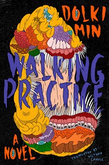 Walking Practice: A Novel