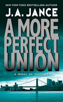 A More Perfect Union: A J.P. Beaumont Novel