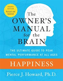 Happiness: The Owner's Manual