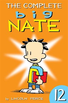 The Complete Big Nate: #12