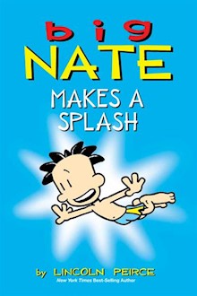 Big Nate Makes a Splash