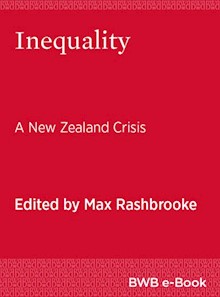 Inequality: A New Zealand Crisis