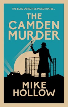 The Camden Murder: The gripping wartime murder mystery
