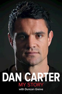 Dan Carter - My Story