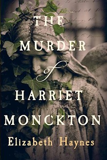 The Murder of Harriet Monckton